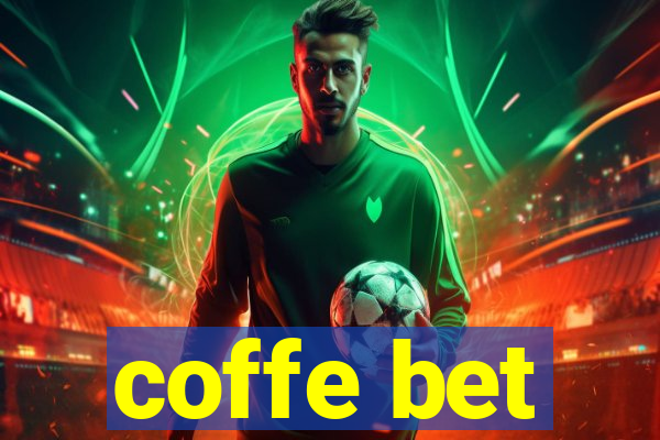 coffe bet